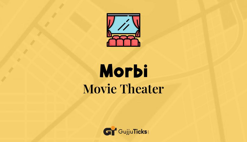 Movie Theater in Morbi