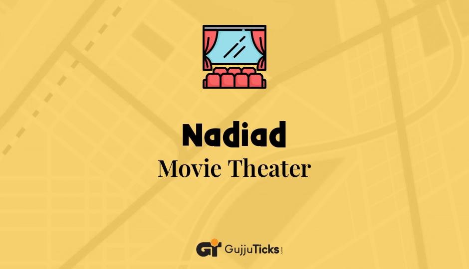 Movie Theater in Nadiad