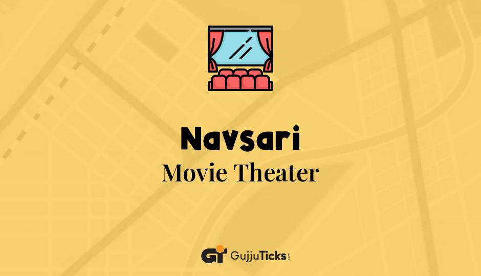 Movie Theater in Navsari