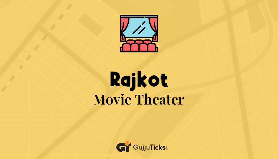 Movie Theater in Rajkot