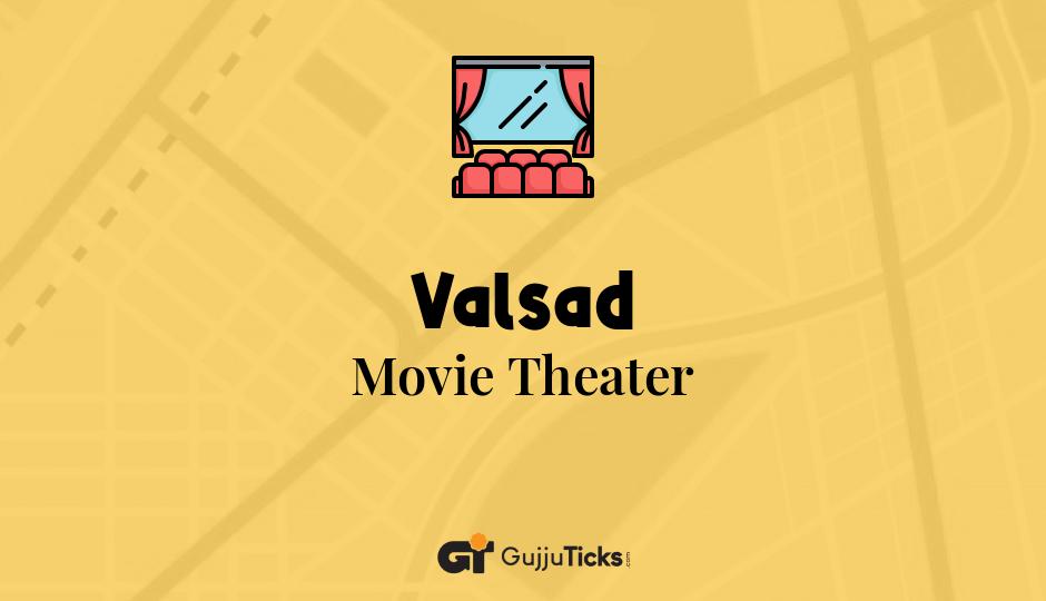 Movie Theater in Valsad