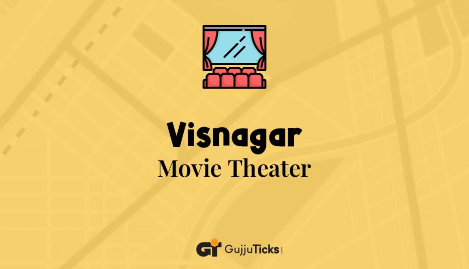 Movie Theater in Visnagar