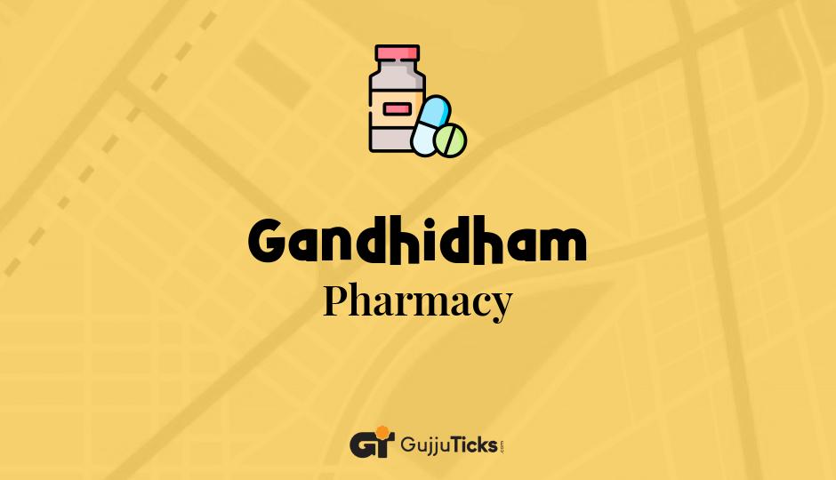 Pharmacy in Gandhidham