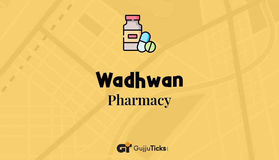 Pharmacy in Wadhwan