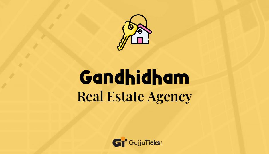 Real Estate Agency in Gandhidham