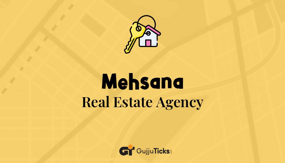 Real Estate Agency in Mehsana