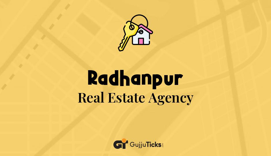 Real Estate Agency in Radhanpur