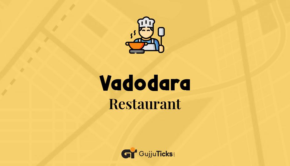 Restaurant in Vadodara