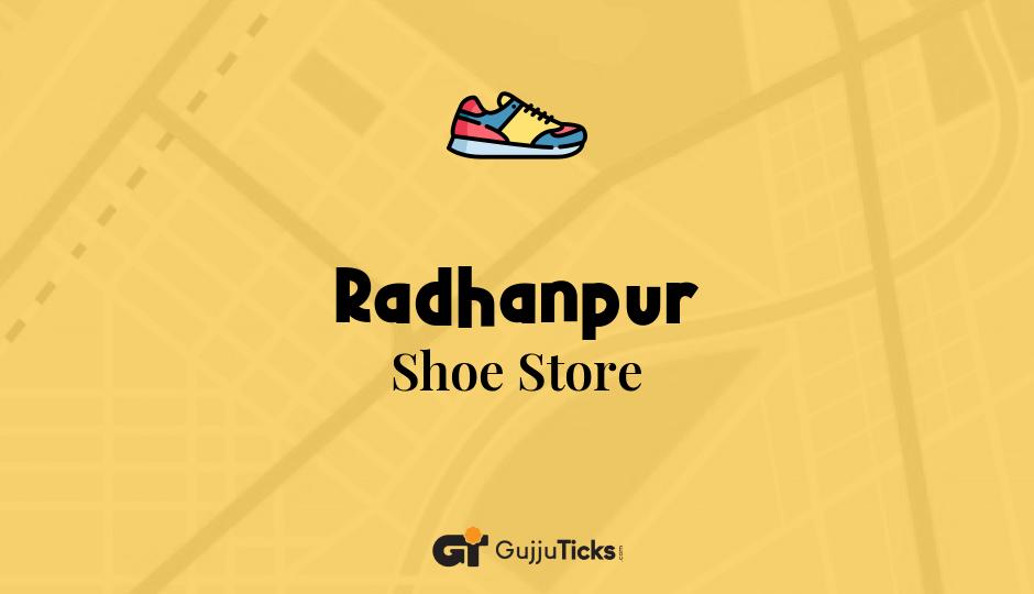 Shoe Store in Radhanpur