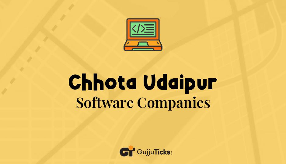 Software Companies in Chhota Udaipur