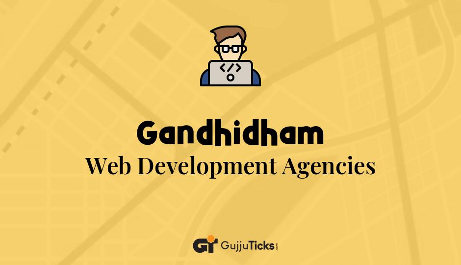 Web Development Agencies in Gandhidham