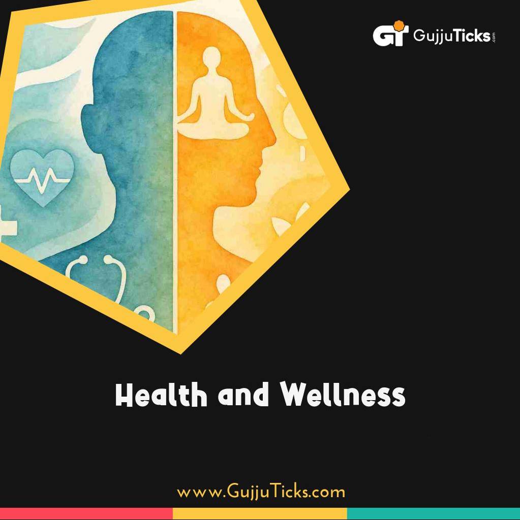 Health and Wellness