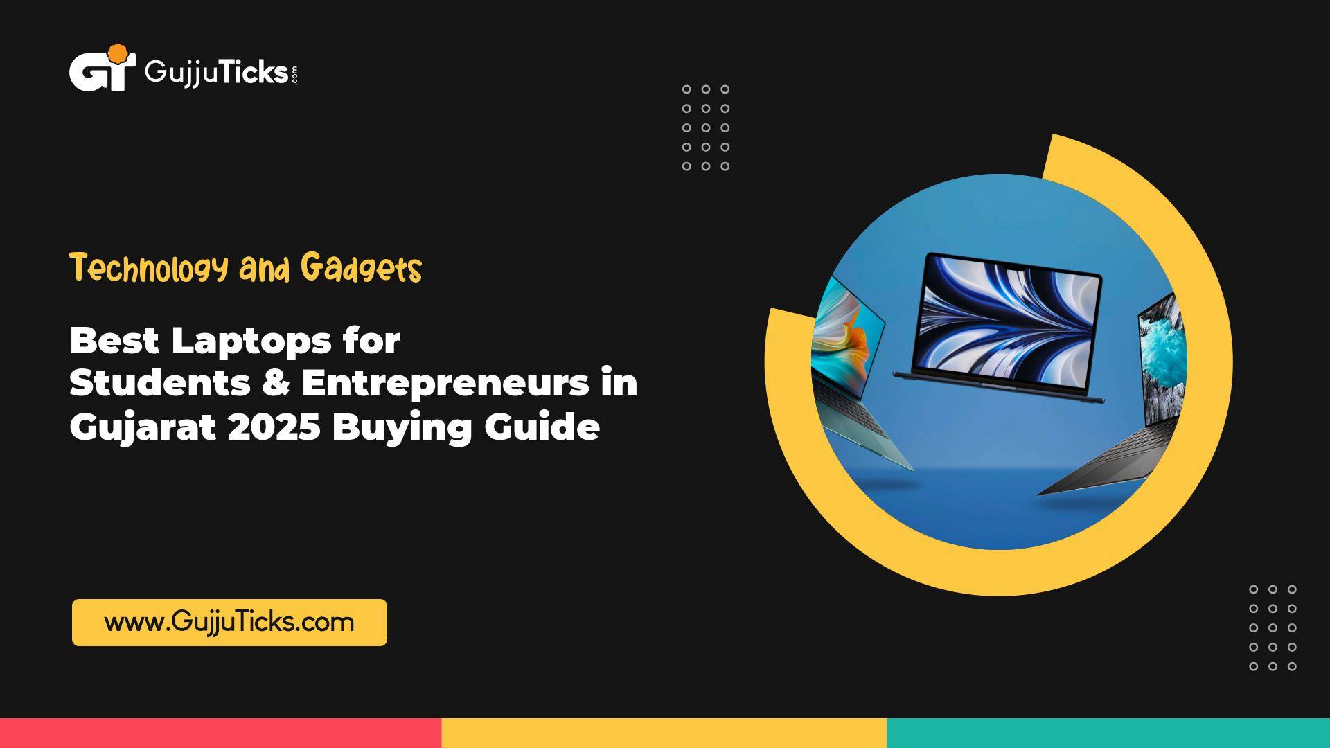 Best Laptops for Students & Entrepreneurs in Gujarat – 2025 Buying Guide Image