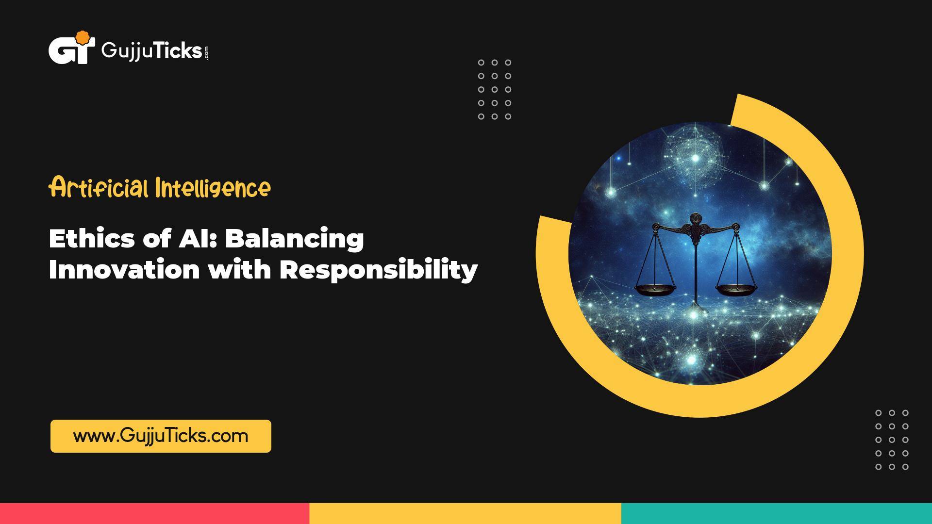 Ethics of AI: Balancing Innovation with Responsibility Image