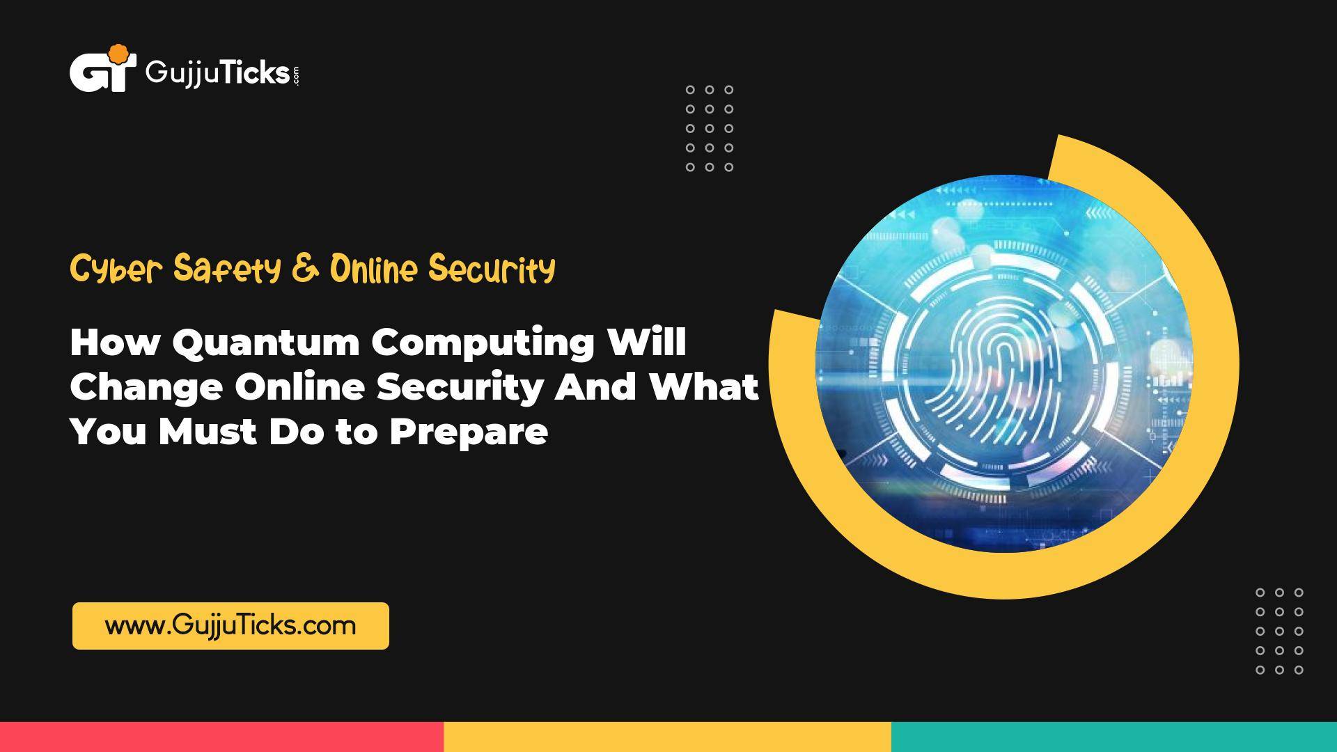 How Quantum Computing Will Change Online Security — And What You Must Do to Prepare Image