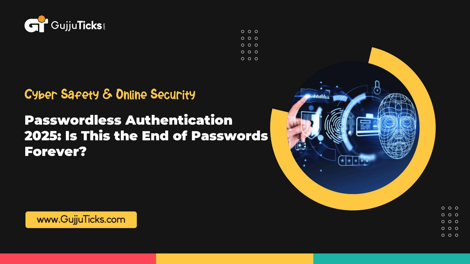 Passwordless Authentication 2025: Is This the End of Passwords Forever? Image