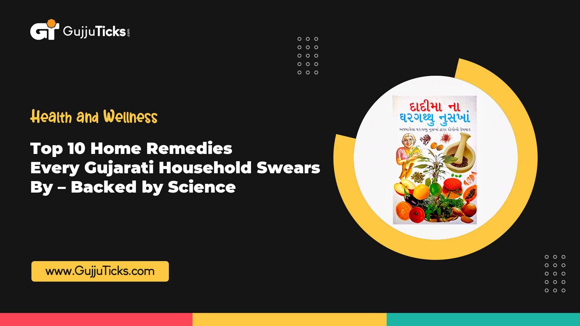 Top 10 Gujarati Home Remedies Proven by Science – Natural Healing Image