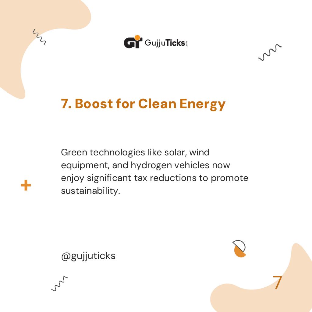 7. Boost for Clean Energy