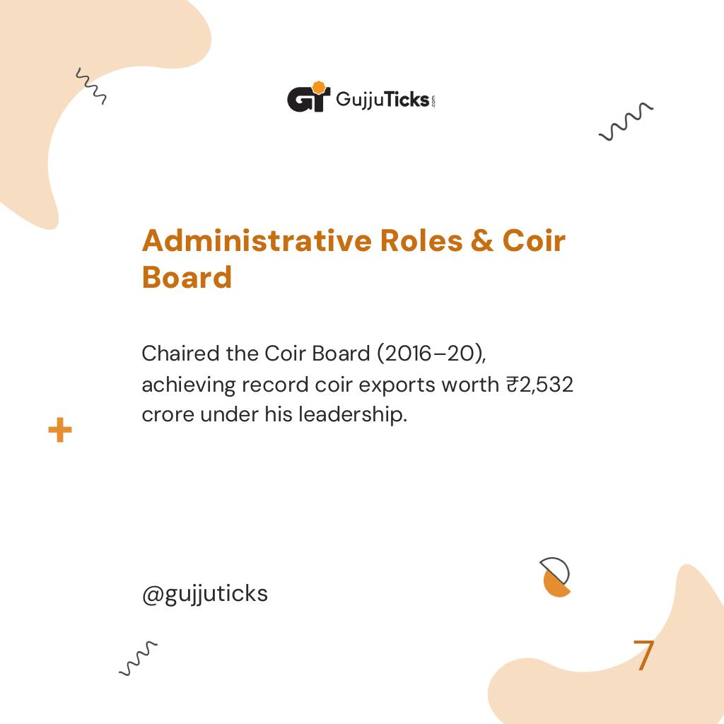 Administrative Roles & Coir Board