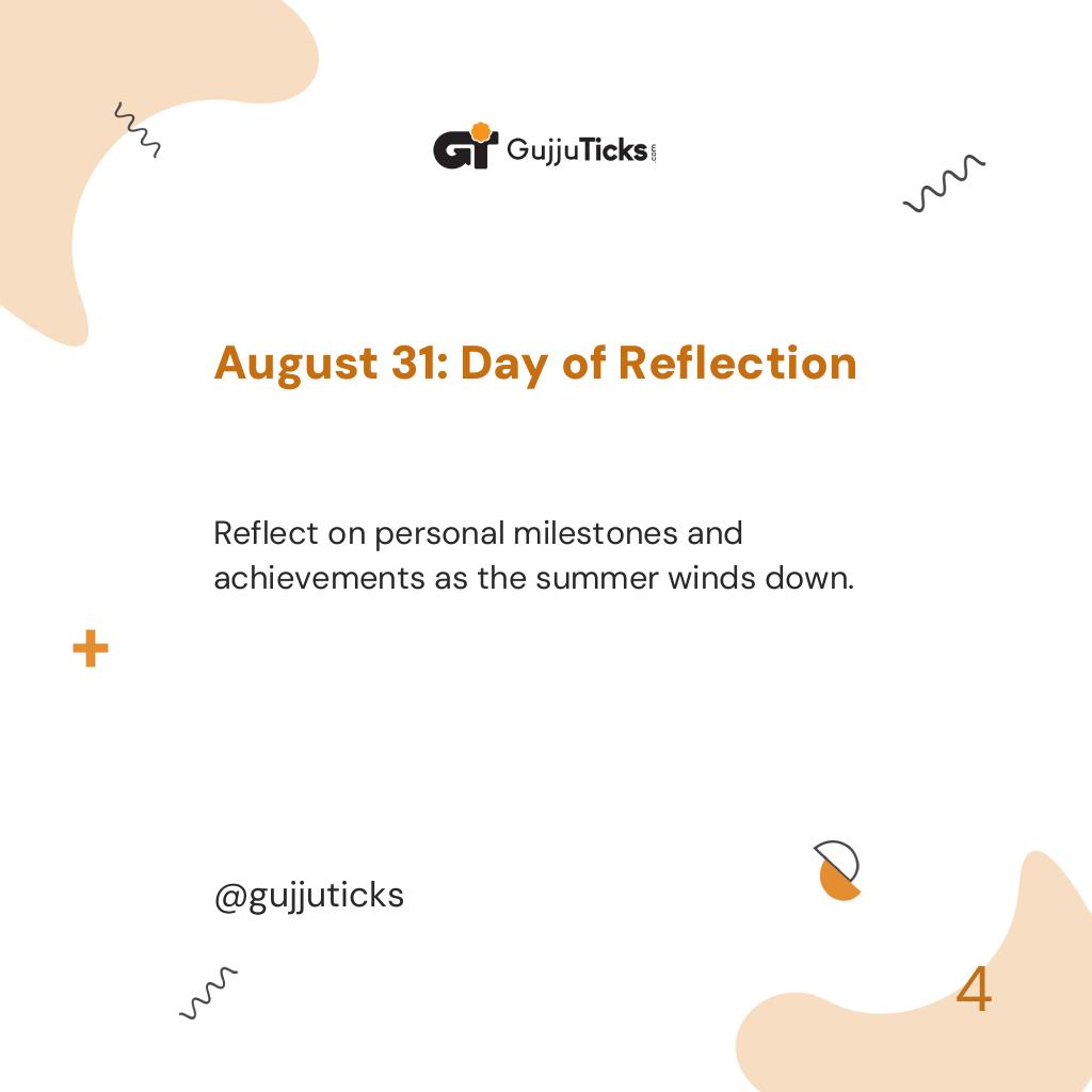 August 31: Day of Reflection