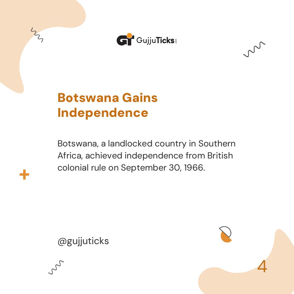 Botswana Gains Independence