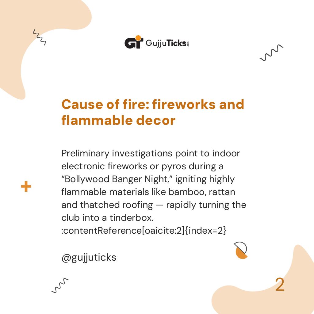 Cause of fire: fireworks and flammable decor