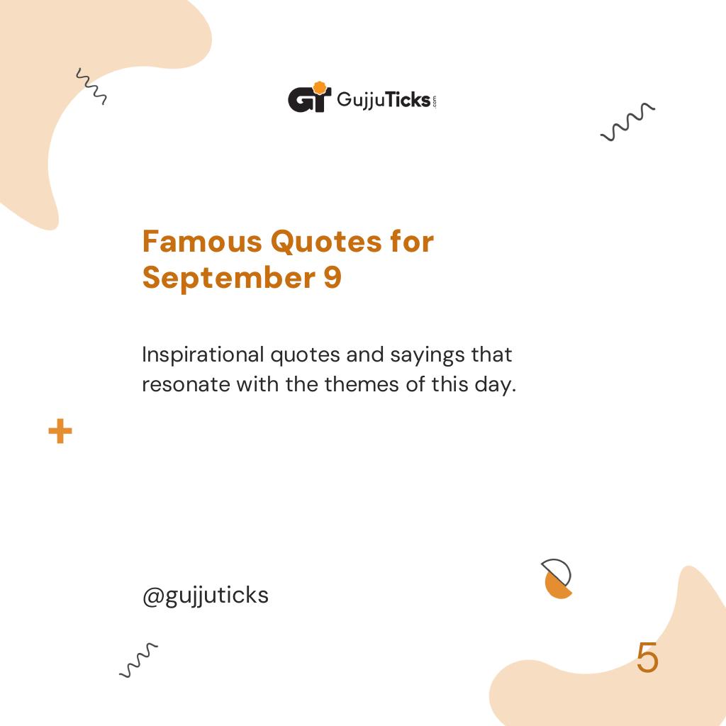 Famous Quotes for September 9