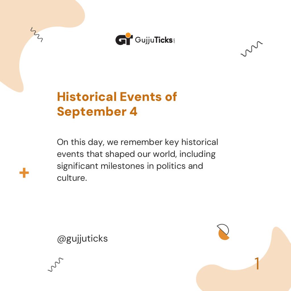 Historical Events of September 4