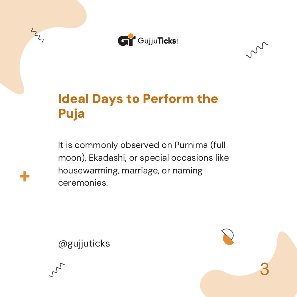 Ideal Days to Perform the Puja