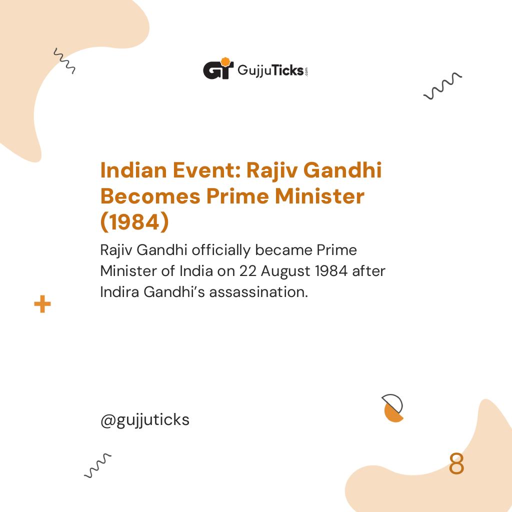 Indian Event: Rajiv Gandhi Becomes Prime Minister (1984)