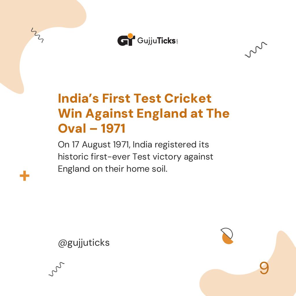 India’s First Test Cricket Win Against England at The Oval – 1971