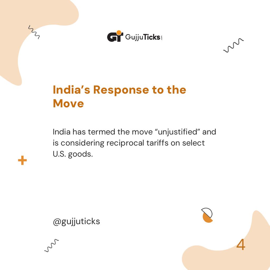 India’s Response to the Move