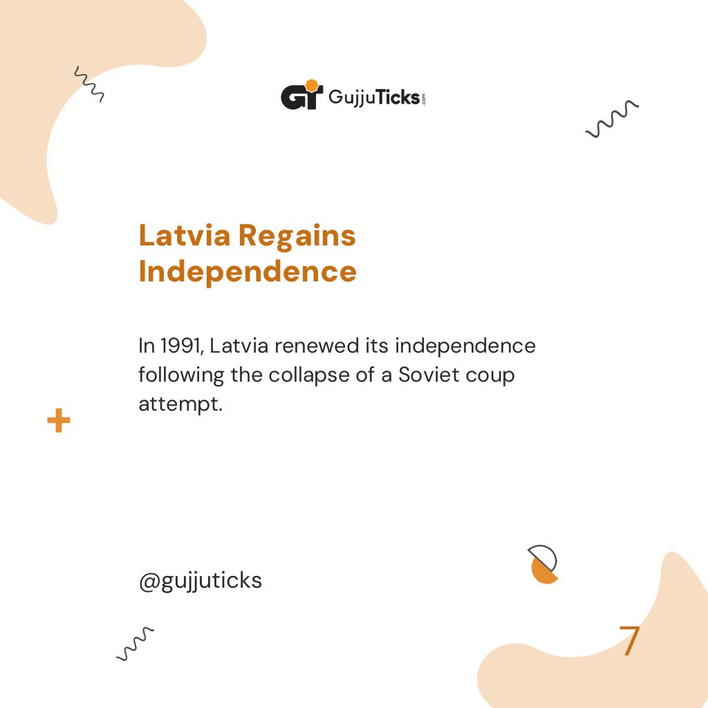 Latvia Regains Independence