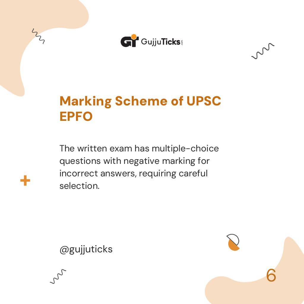 Marking Scheme of UPSC EPFO