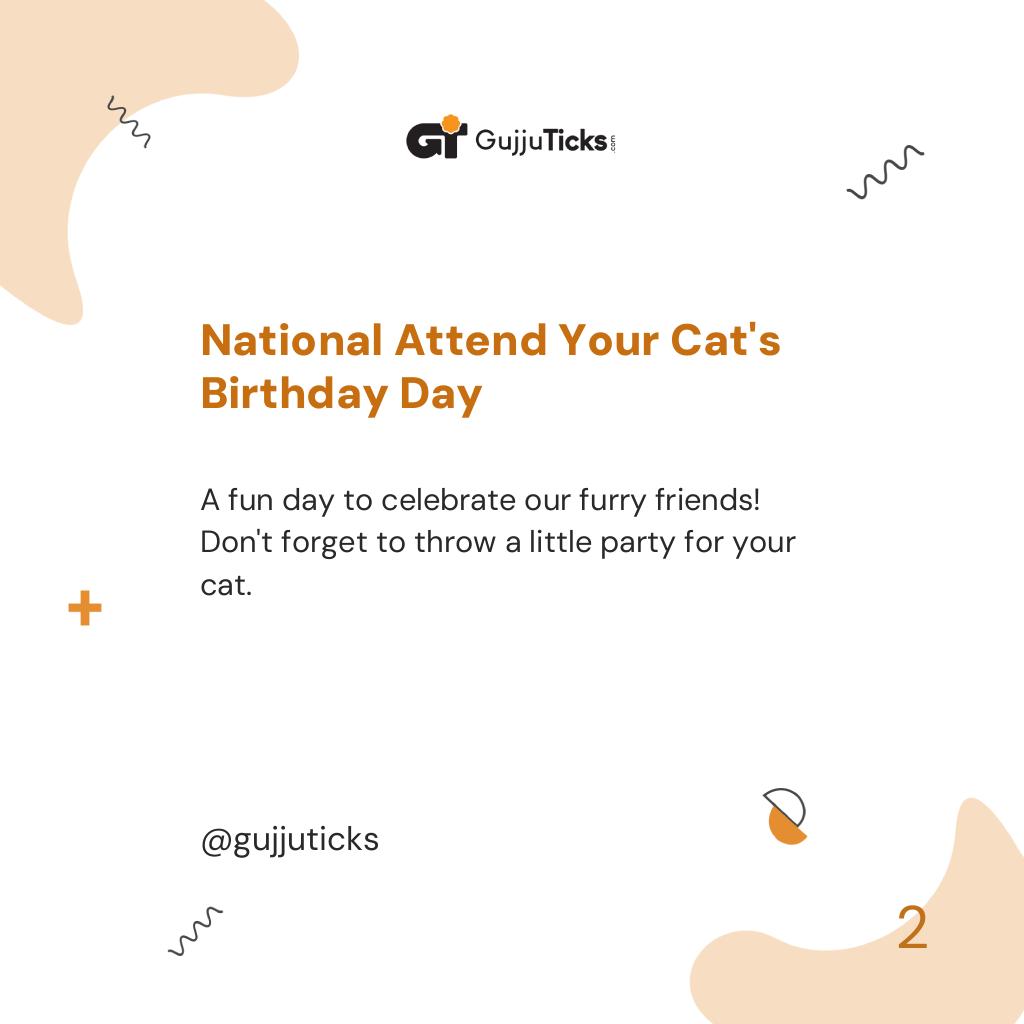National Attend Your Cat's Birthday Day