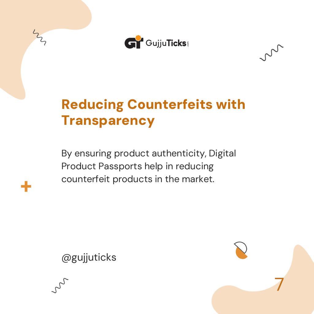 Reducing Counterfeits with Transparency