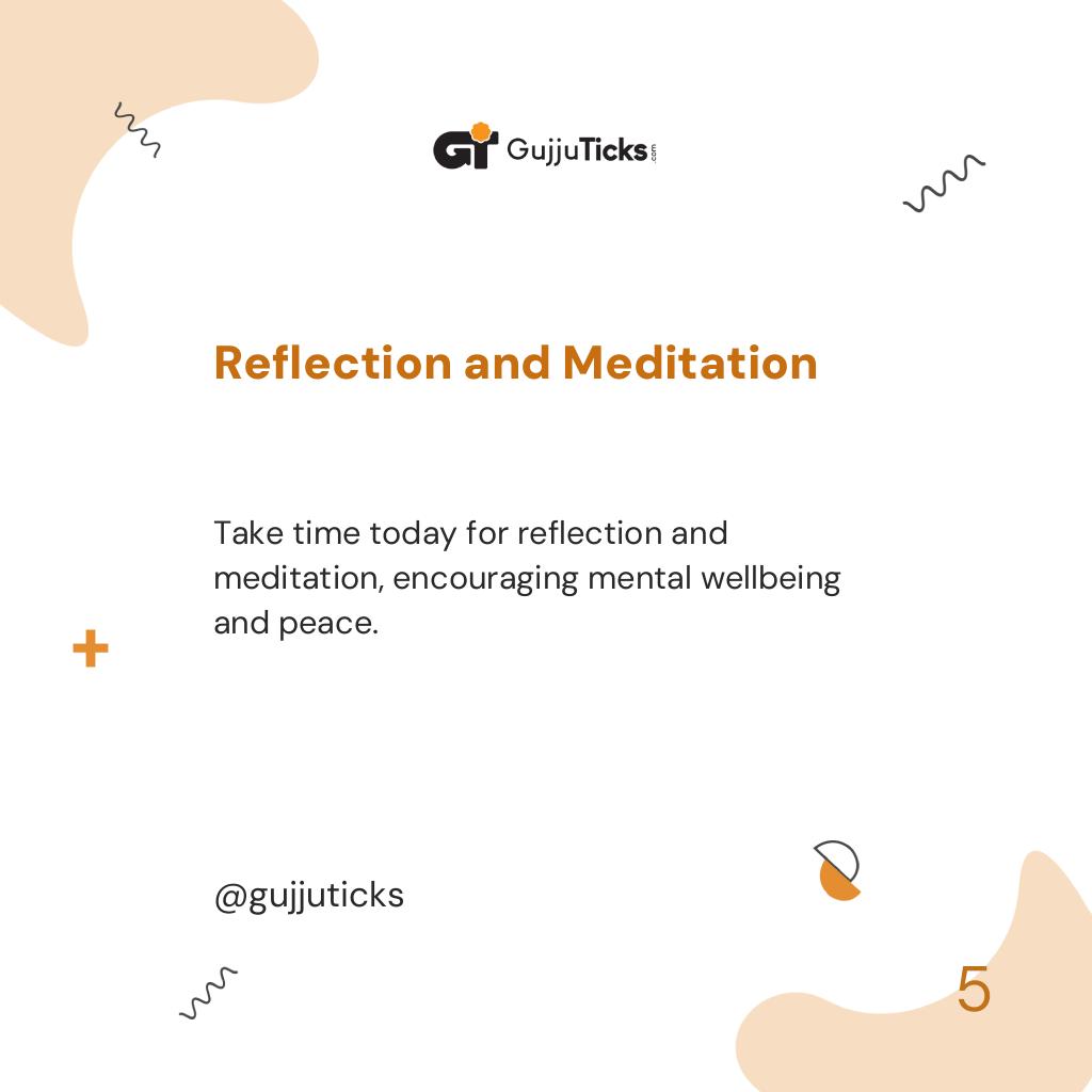Reflection and Meditation