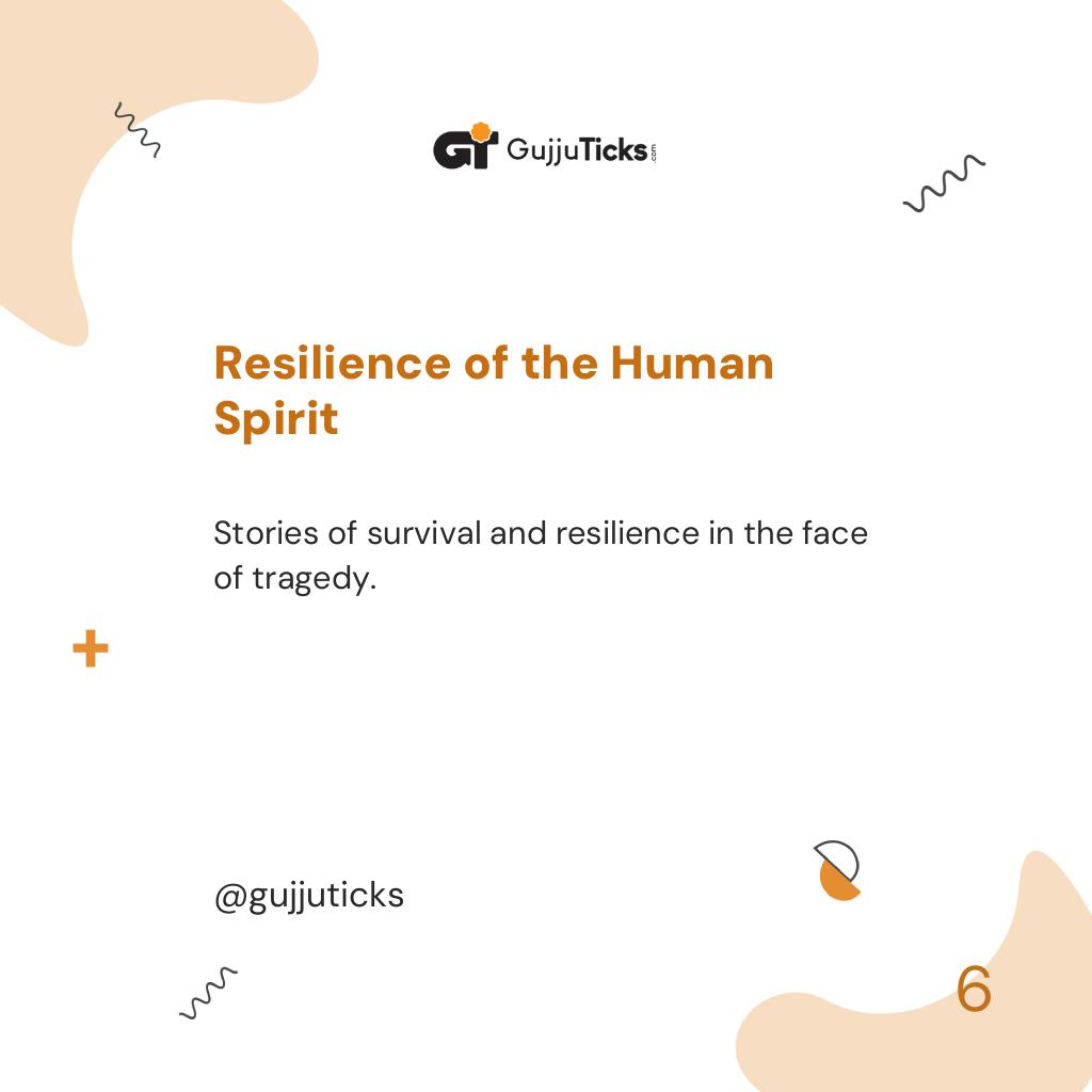 Resilience of the Human Spirit