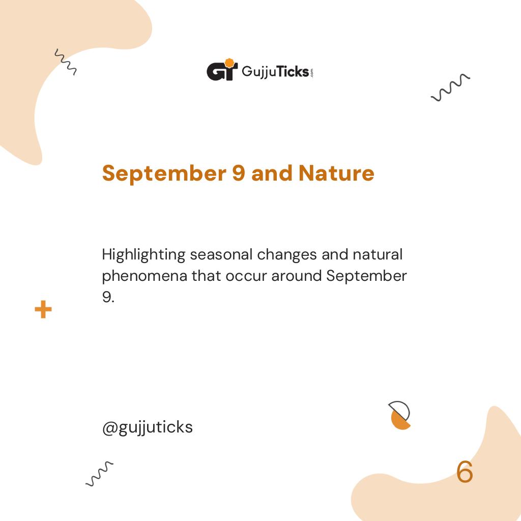 September 9 and Nature