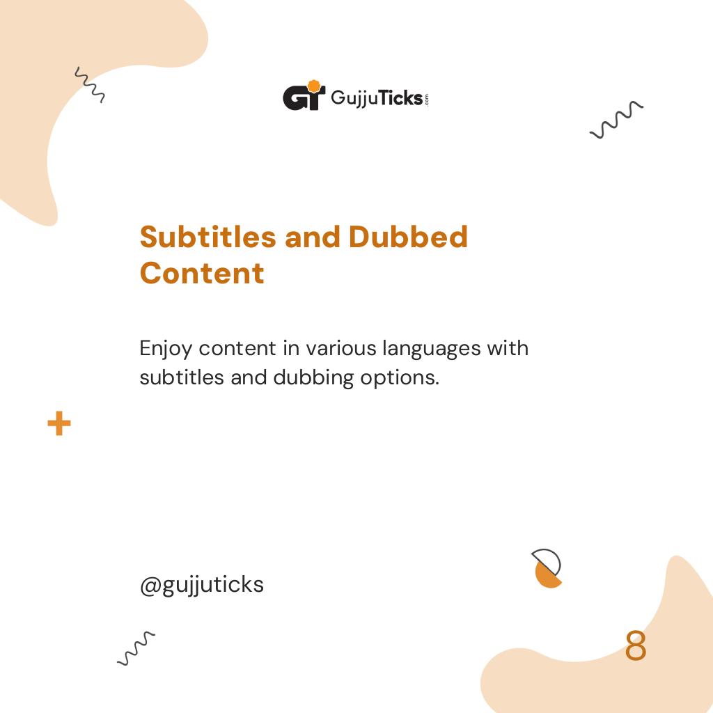 Subtitles and Dubbed Content