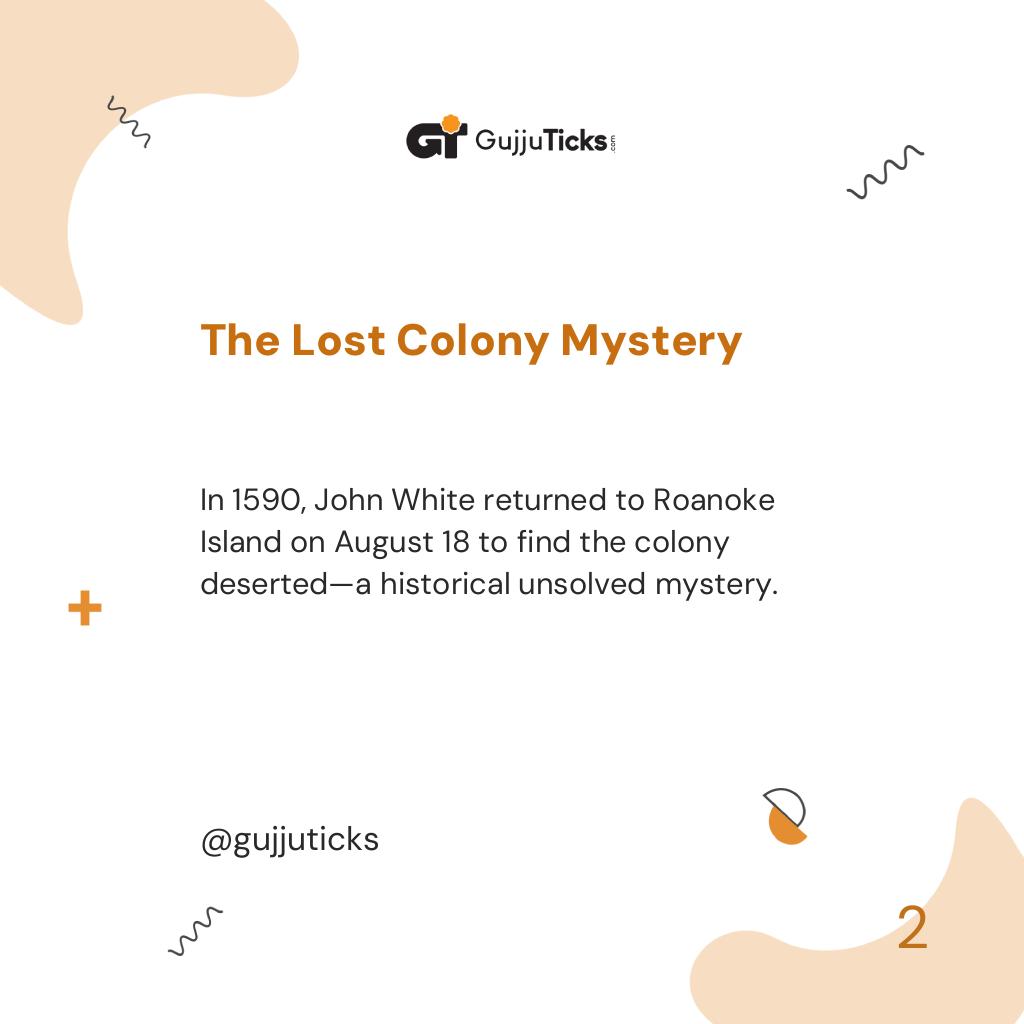 The Lost Colony Mystery