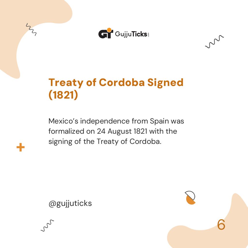Treaty of Cordoba Signed (1821)
