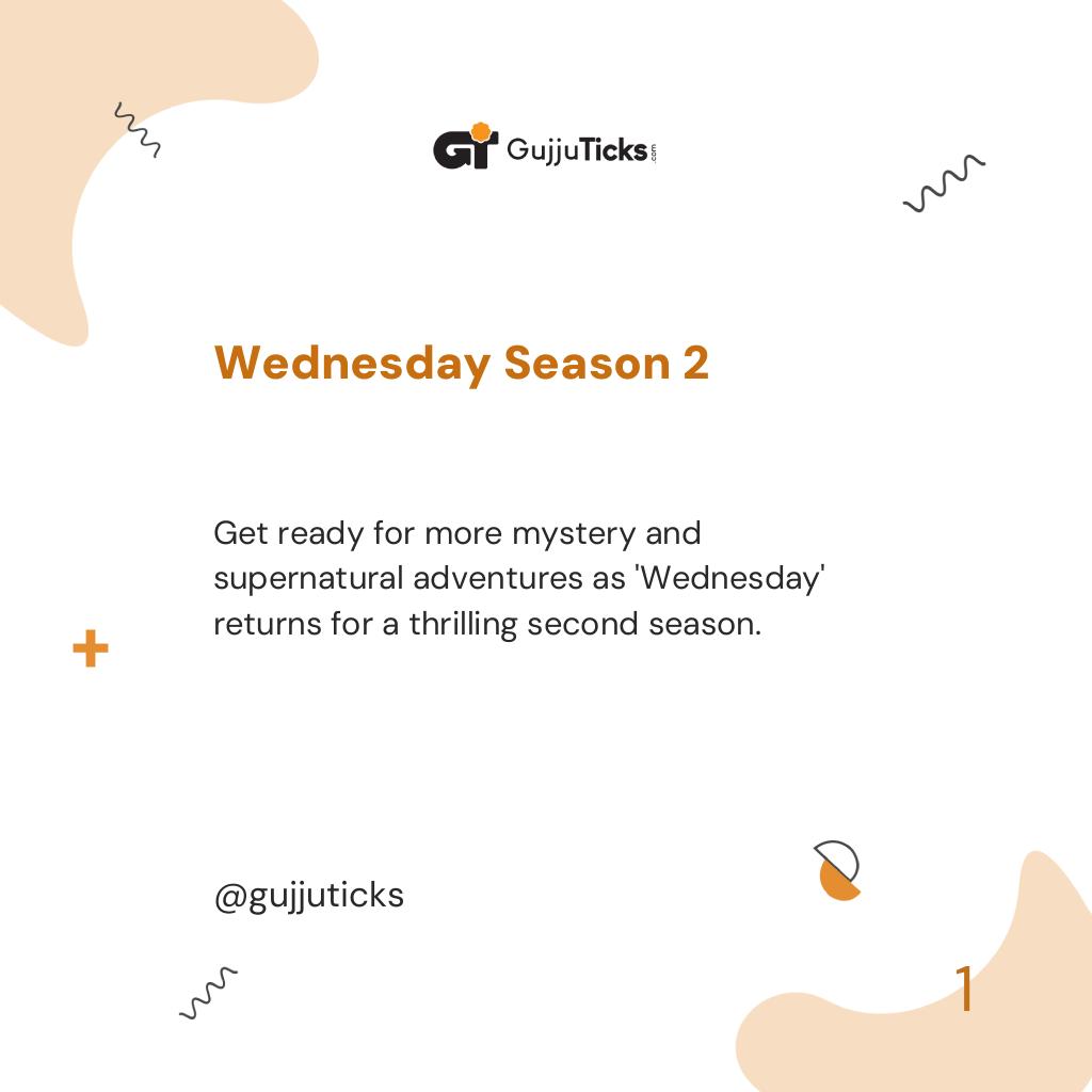 Wednesday Season 2