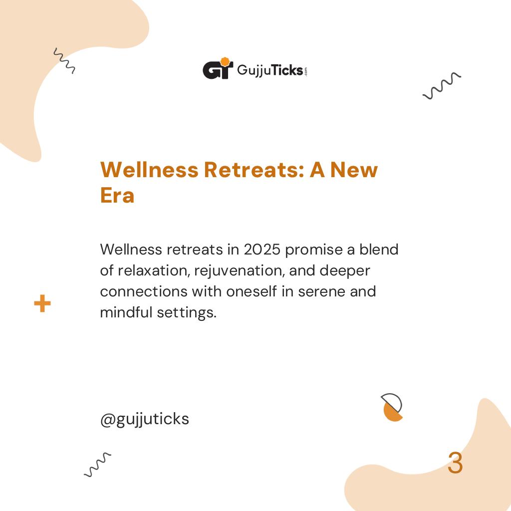 Wellness Retreats: A New Era