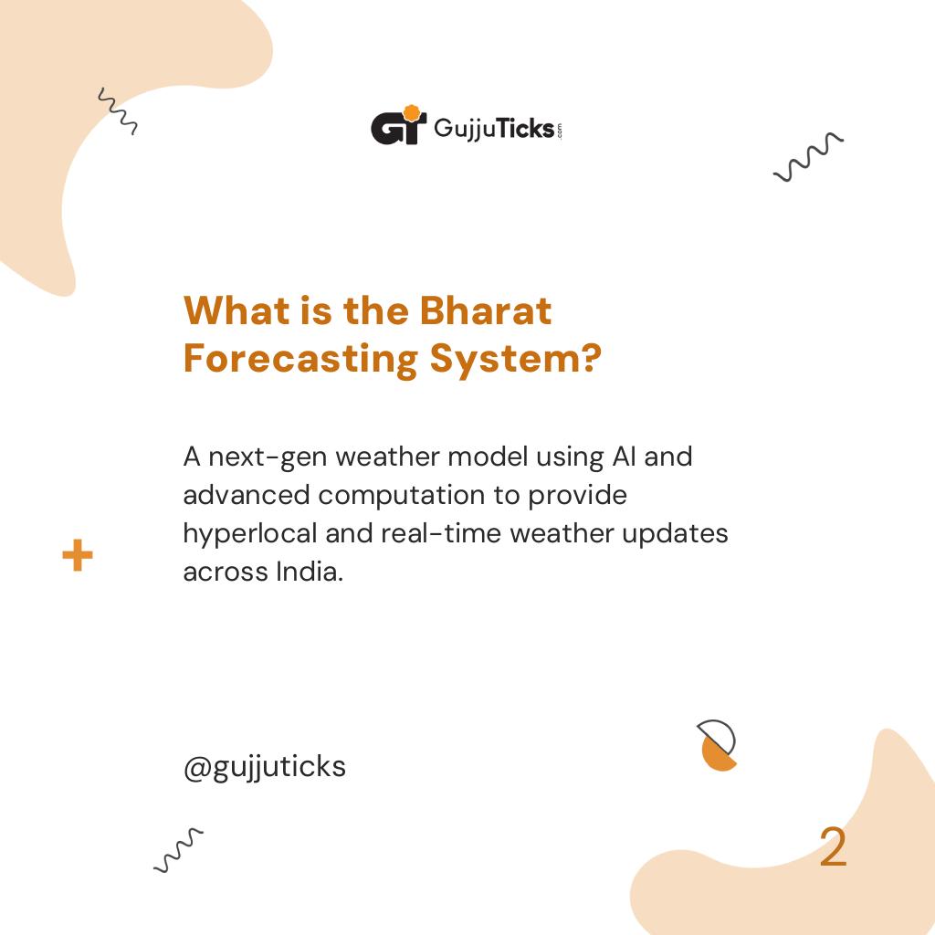 What is the Bharat Forecasting System?