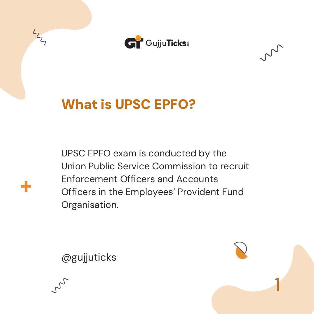 What is UPSC EPFO?